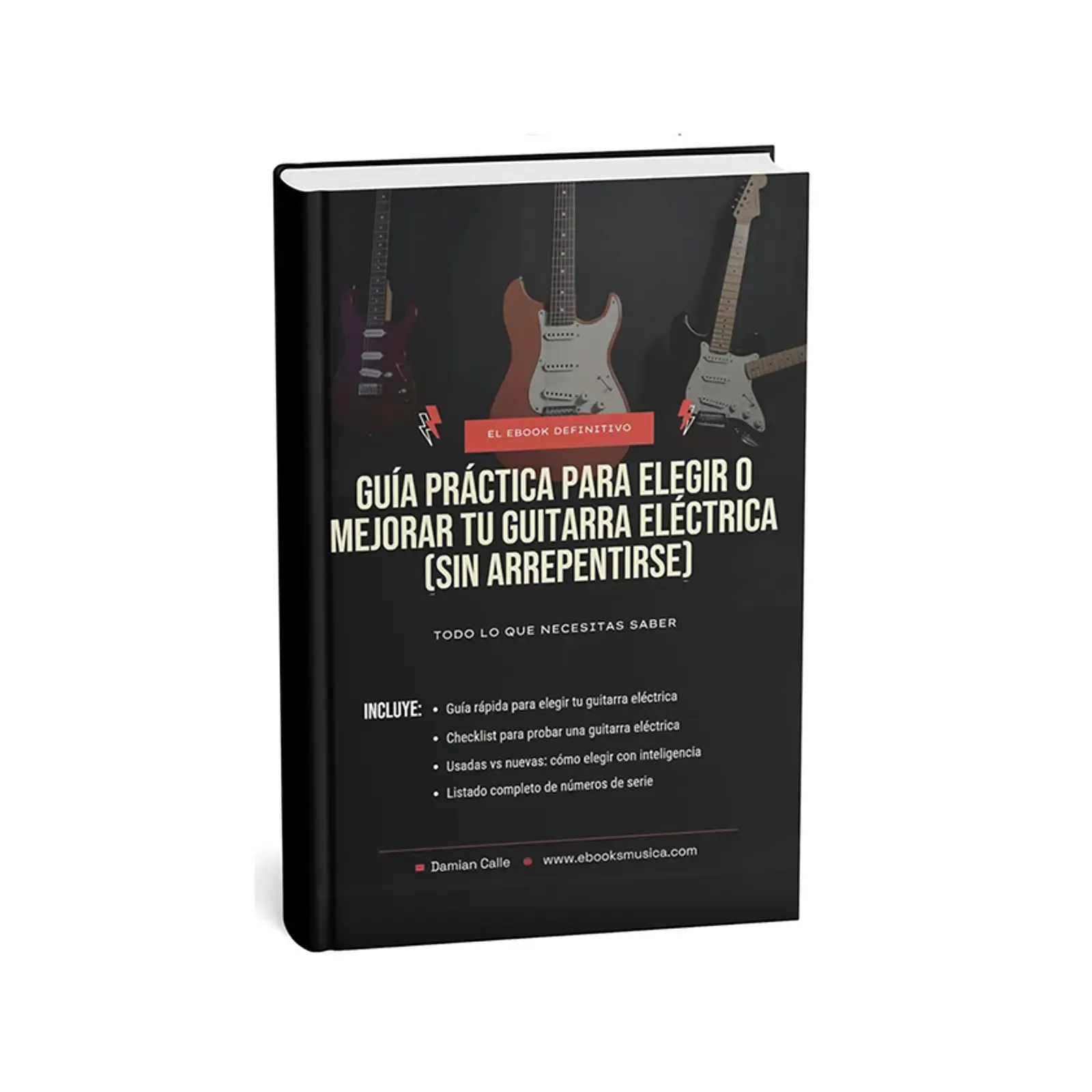 Guía práctica para elegir o mejorar tu guitarra eléctrica (sin arrepentirte)